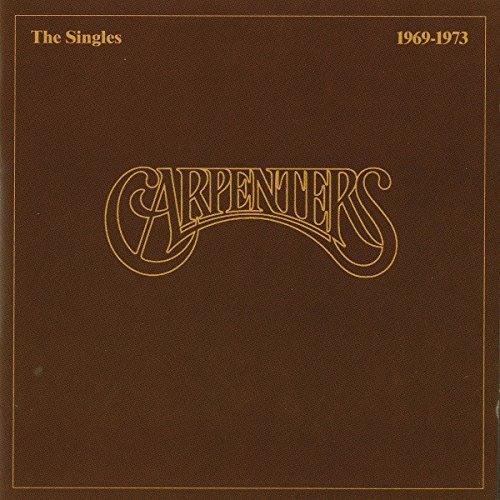 Carpenters/The Singles 1969-1973