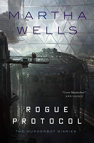 Martha Wells/Rogue Protocol