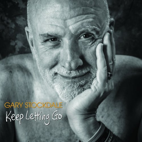 Garry Stockdale/Keep Letting Go