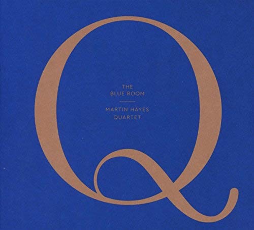 Martin Quartet Hayes/Blue Room