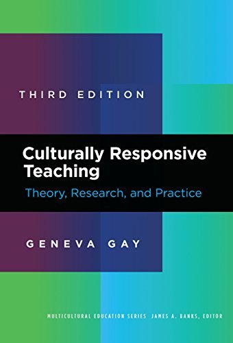 Geneva Gay Culturally Responsive Teaching Theory Research And Practice 0003 Edition;revised 