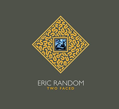 Eric Random/Two Faced