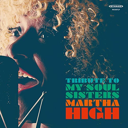 Martha High/Tribute To My Soul Sisters@.