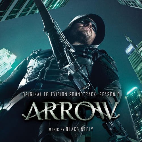Blake Neely/Arrow - Season 5: Limited Edition Soundtrack