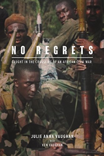 Julia Vaughan No Regrets Caught In The Crossfire Of An African Civil War 