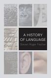 Steven Roger Fischer A History Of Language 0002 Edition; 