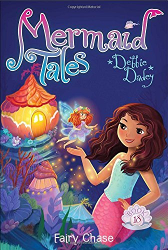 Debbie Dadey/Fairy Chase