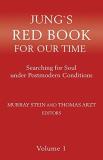 Murray Stein Jung`s Red Book For Our Time Searching For Soul Under Postmodern Conditions Vo 