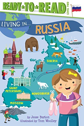 Jesse Burton/Living in . . . Russia@ Ready-To-Read Level 2
