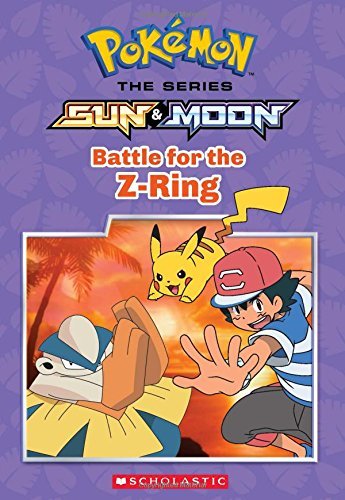 Jeanette Lane/Battle for the Z-Ring (Pok?mon@ Alola Chapter Book #2)