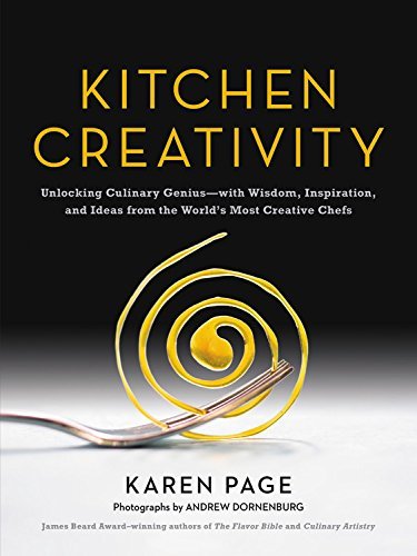 Karen Page/Kitchen Creativity@ Unlocking Culinary Genius-With Wisdom, Inspiratio