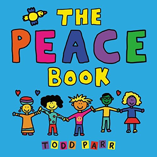 Todd Parr/The Peace Book