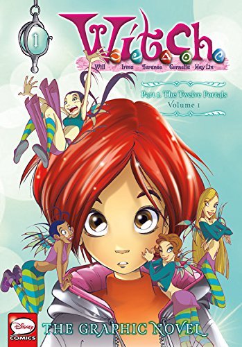 Disney/W.I.T.C.H.@ The Graphic Novel, Part I. the Twelve Portals, Vo