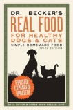Beth Taylor And Karen Shaw Becker Dvm Dr. Becker's Real Food For Healthy Dogs And Cats 