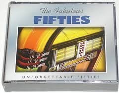 The Fabulous Fifties/Unforgettable Fifties
