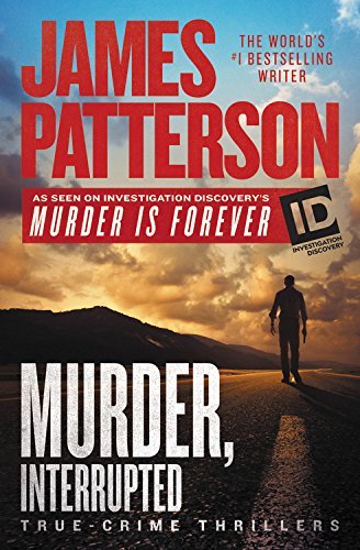 James Patterson/James Patterson's Murder Is Forever@Volume 1