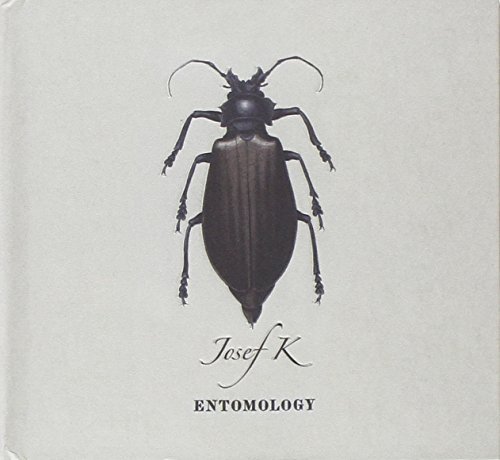 Josef K/Entomology
