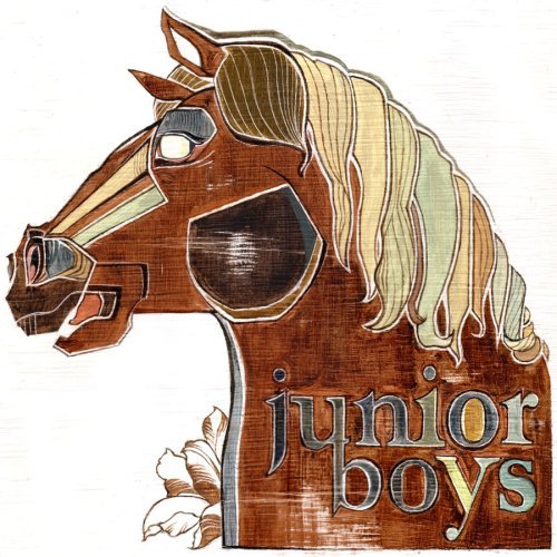 Junior Boys/Dead Horse