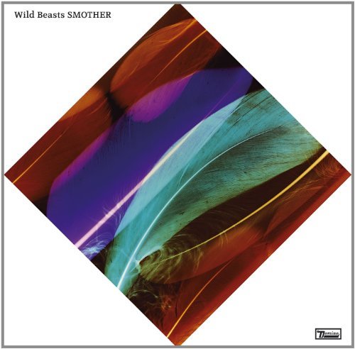Wild Beasts/Smother