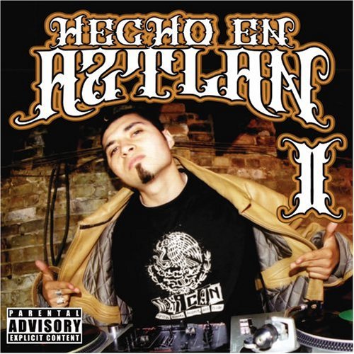 Dj Payback Garcia/Hecho En Aztlan 2@Explicit Version/Enhanced Cd