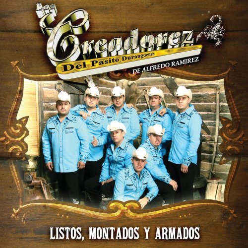 Los Creadorez Del Pasito Duran/Listos Montados Y Armados