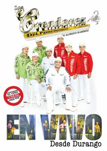 Los Creadorez Del Pasito Duran/En Vivo Desde Durango