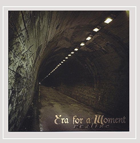 Era For A Moment/Realize