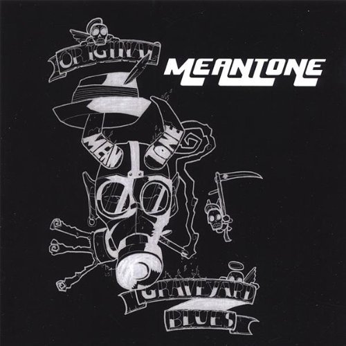 Meantone Original Graveyard Blues Local 