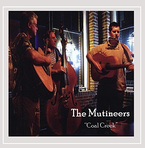 Mutineers Coal Creek Local 