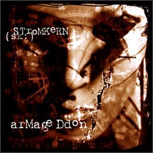 Stromkern/Armageddon
