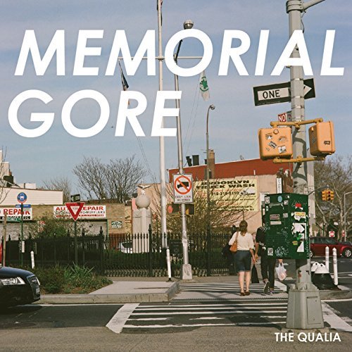 Qualia/Memorial Gore Ep