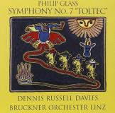 P. Glass Symphony No.7 Toltec Davies Bruckner Orch 