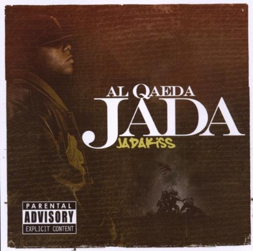 Jadakiss/Al Qaeda Jada@Explicit Version