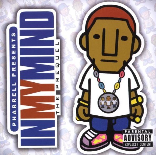 Pharrell/Dj Drama/In My Mind The Prequel@Explicit Version