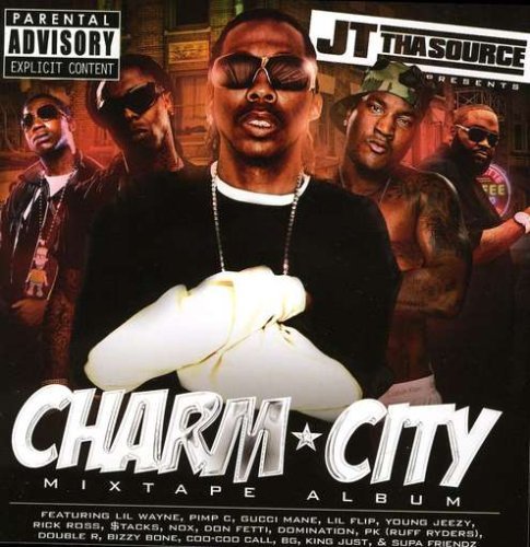 Jt Tha Source/Charm City@Explicit Version