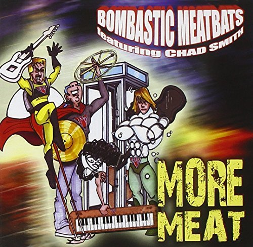 Chad Bombastic Meatbats Smith/More Meat