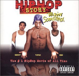 Hip Hop Story/Soundtrack@Explicit Version@Krs-One/Kurupt/Rourke/Smoot