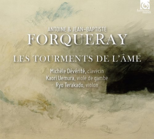 Deverite / Uemura / Terakado/Forqueray: Les Tourments De L'
