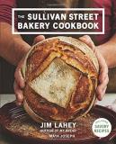 Jim Lahey The Sullivan Street Bakery Cookbook 