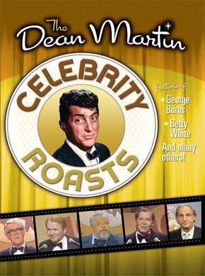 The Dean Martin Celebrity Roastste/The Dean Martin Celebrity Roasts