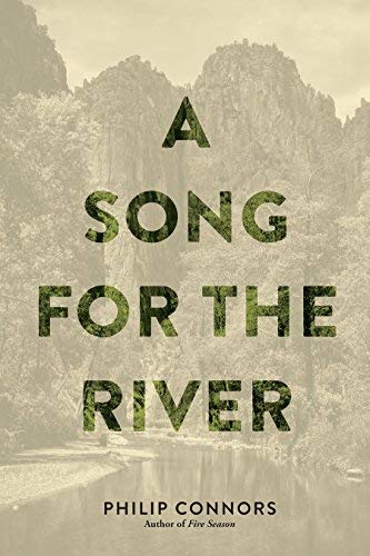 Philip Connors/A Song for the River
