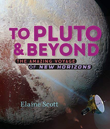 Elaine Scott/To Pluto and Beyond