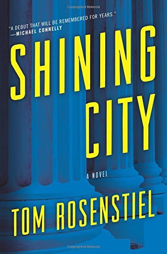 Tom Rosenstiel/Shining City