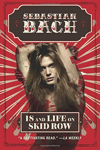 Sebastian Bach/18 And Life On Skid Row