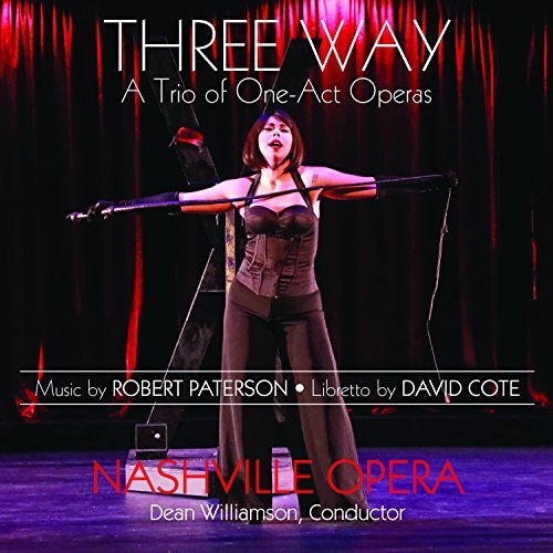 Paterson / Nashville Opera / W/Three Way