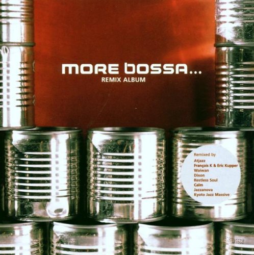 More Bossa: Remix Album/More Bossa: Remix Album@Import-Arg