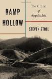 Steven Stoll Ramp Hollow The Ordeal Of Appalachia 