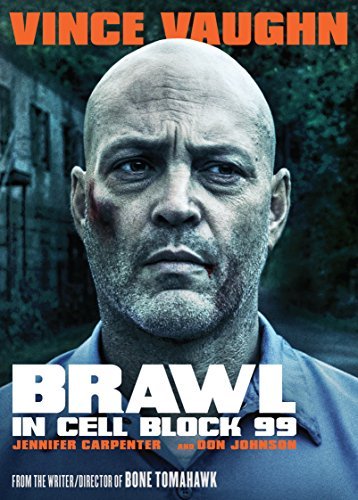 Brawl In Cell Block 99/Vaughn/Carpenter@DVD@NR