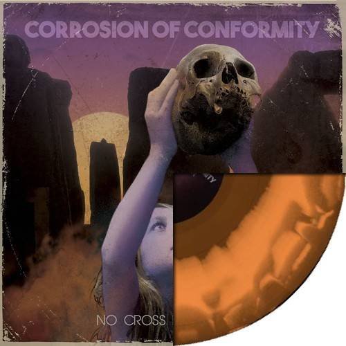Corrosion of Conformity/No Cross No Crown (Indie Exclusive Bronze w/ Orange Vinyl)@140g, double gatefold, limited to 400 worldwide