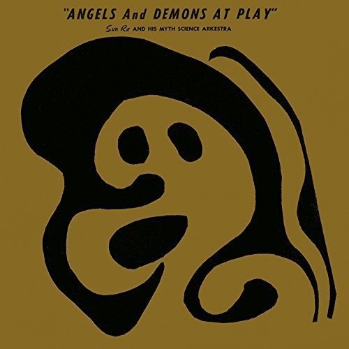 Sun Ra/Angels & Demons At Play